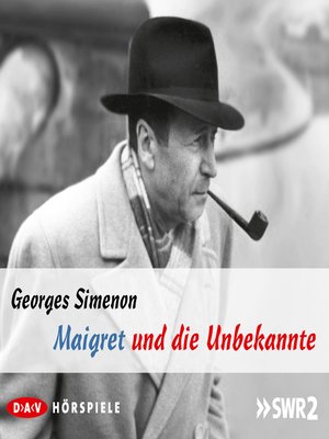 cover image of Maigret und die Unbekannte